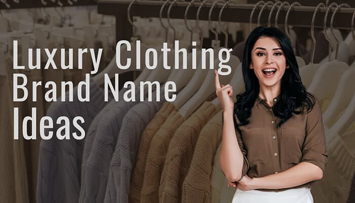 Luxury clothing brand name ideas that feel premium