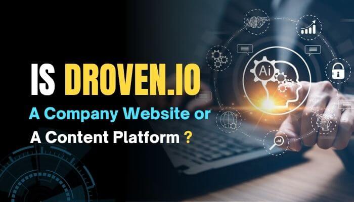 Droven.io About Us: What the Platform Is, What It Covers, and Why It Matters in 2026