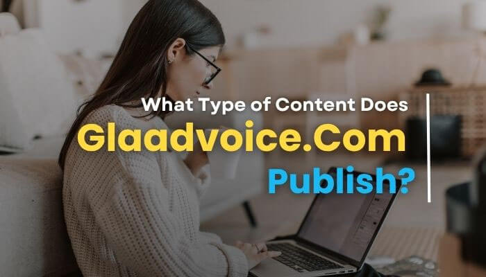 Glaadvoice Com: Review, Features, and Complete Website Guide 2026 Glaadvoice Com: Review, Features, and Complete Website Guide 2026
