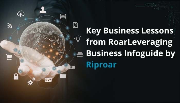 RoarLeveraging Business Infoguide by Riproar: Smart Strategies to Grow Your Business in 2026 RoarLeveraging Business Infoguide by Riproar: Smart Strategies to Grow Your Business in 2026