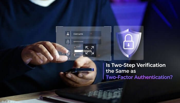 What Is Two Factor vs Two Step? Key Differences, Examples & Security Benefits (2026)