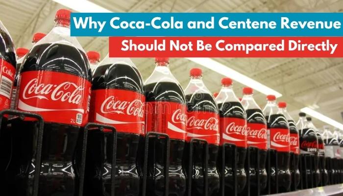 James Quincey and Sarah London revenue comparison image featuring Coca-Cola bottles and explaining why Coca-Cola and Centene revenues should not be compared directly.