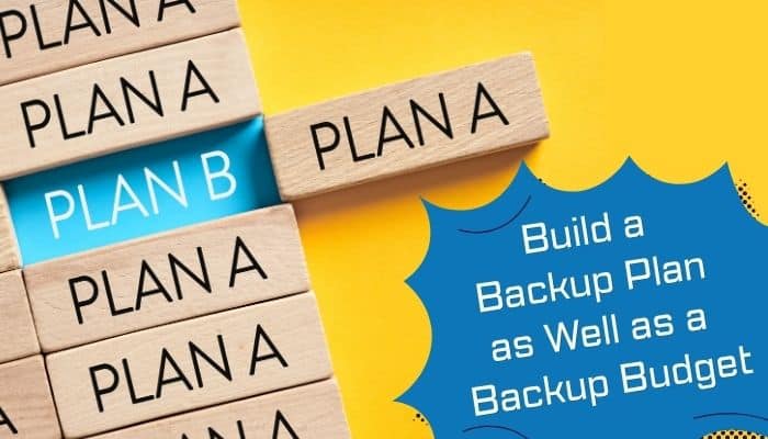 Start thriftyevents. Net budget planning concept showing plan a and plan b blocks with advice to build both a backup plan and backup budget.