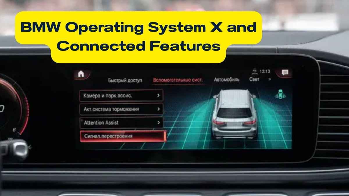 Bmw x5 2027 infotainment display highlighting bmw operating system x and connected vehicle features, driver assistance settings, and digital controls.