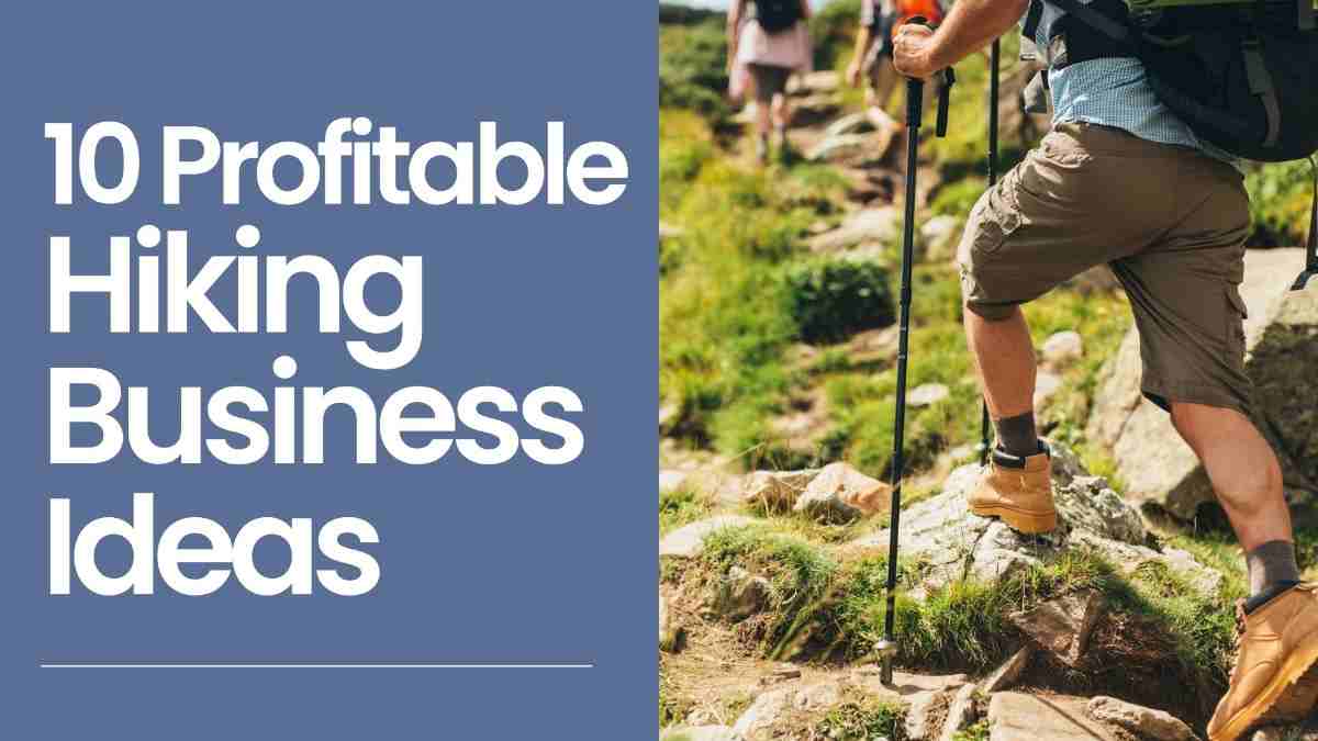 Hiking Startup: 10 Profitable Business Ideas, Costs & Growth Strategies 2026