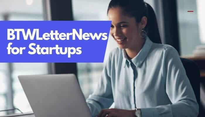 Btwletternews by betterthisworld website - tycoonstory | tycoonstory media Btwletternews by betterthisworld website image featuring a startup professional working on a laptop, highlighting business insights and growth guidance for startups.